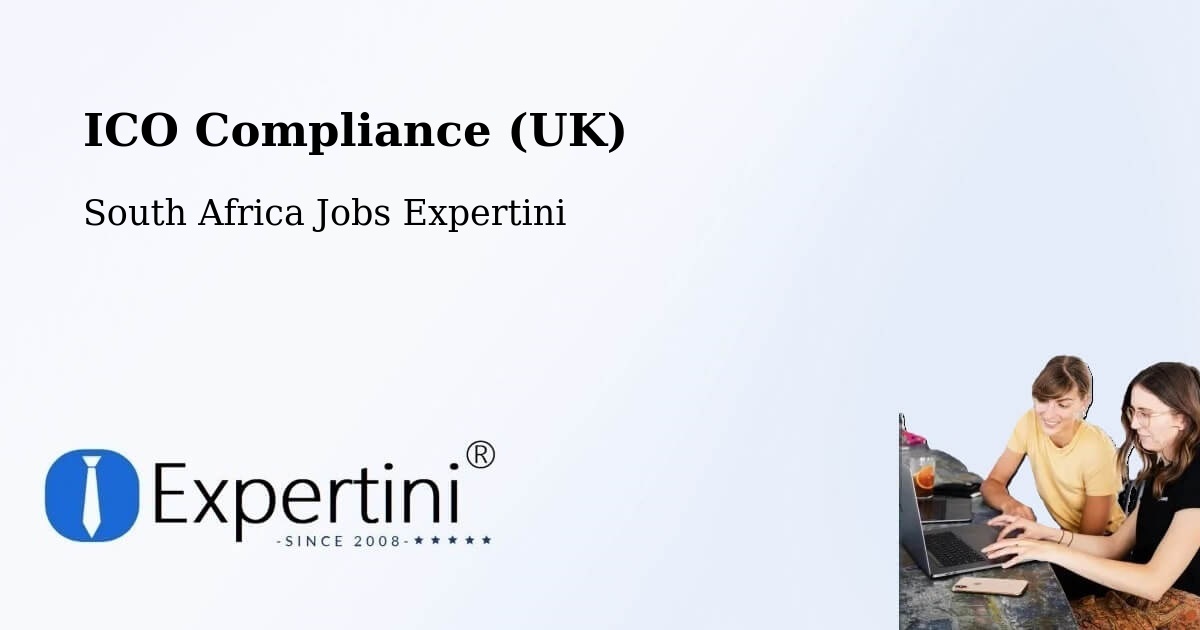 UK Data Protection & ICO Compliance – Springbok - South Africa Jobs Expertini